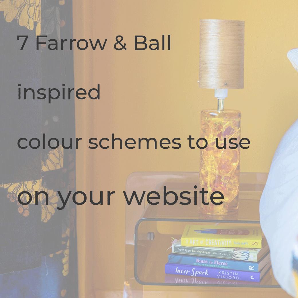 7 Farrow and Ball inspired colour schemes for your website