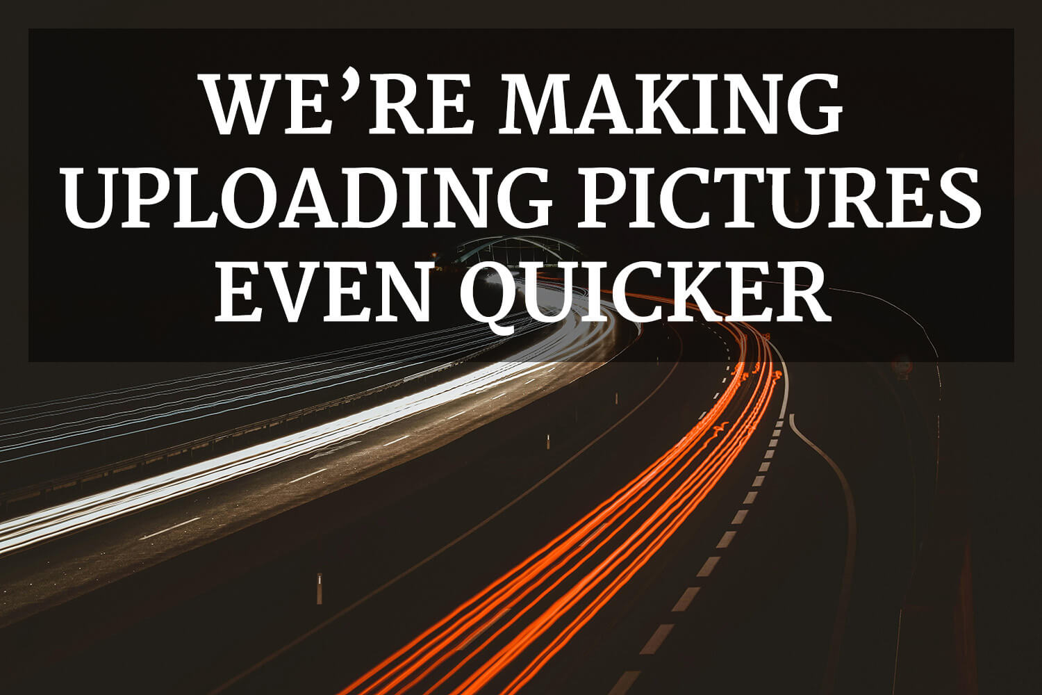 Got better things to do than wait for pictures to upload to your website or marketplaces?