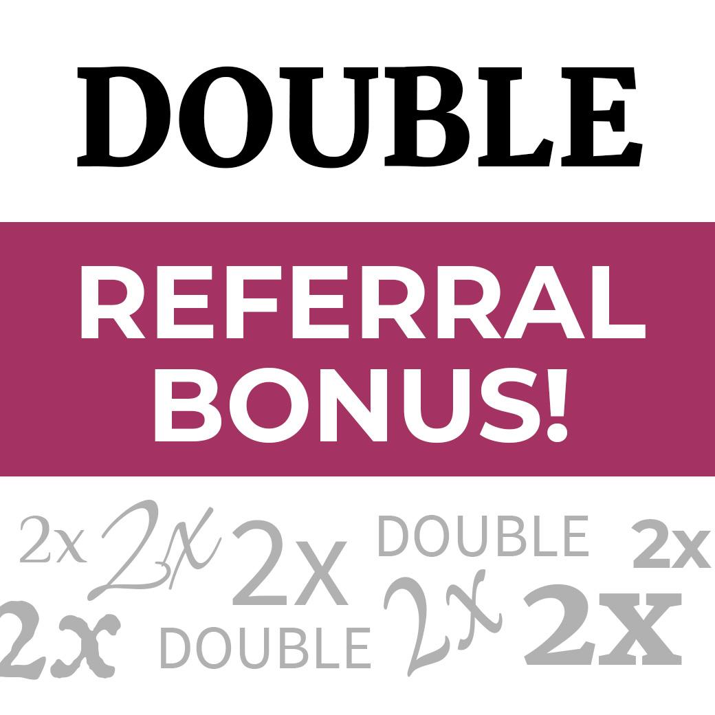 Double referral bonus